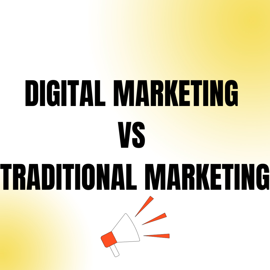 digital marketing vs traditional marketing